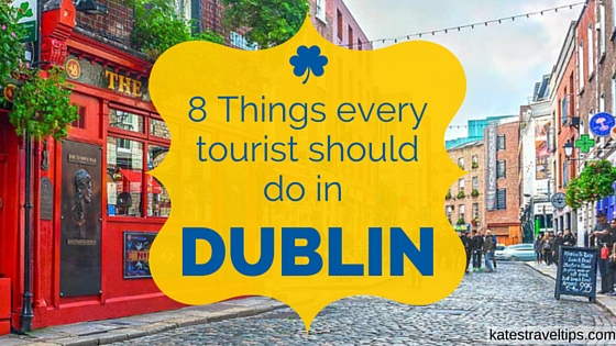 8 things to do in dublin